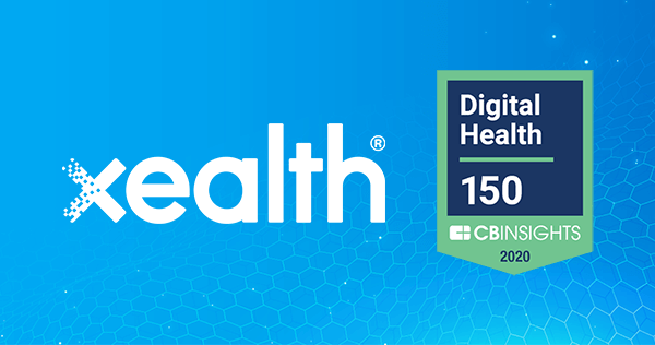 Xealth Named to the 2020 CB Insights Digital Health 150 — List of Most Innovative Digital Health Startups