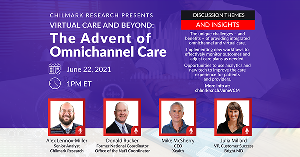 Chilmark Research on the Advent of Omnichannel Care