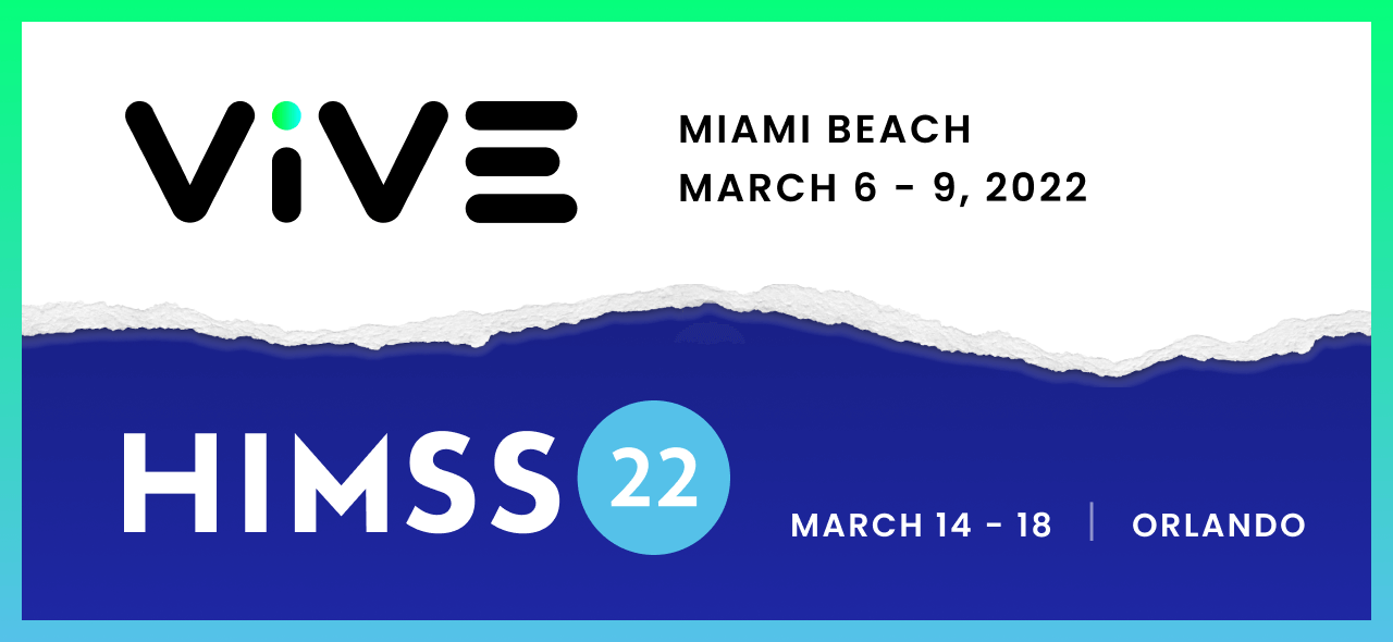 ViVE and HIMSS22