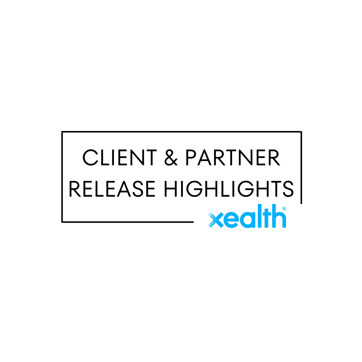 Q1 2024 | Customer and Partner Highlights