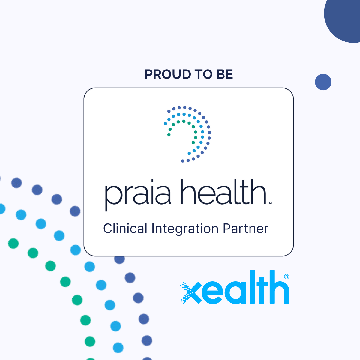 Xealth Welcomes Praia Health’s Digital Front Door Solution to Market